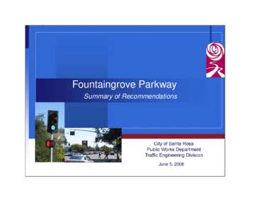 Microsoft Word - fountaingrove Parkway Study.doc