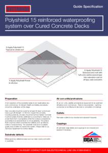 Guide Specification  BRITANNIA Polyshield 15 reinforced waterproofing system over Cured Concrete Decks