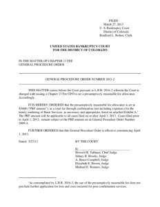 FILED March 27, 2013 U. S. Bankruptcy Court District of Colorado Bradford L. Bolton, Clerk