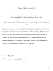 Supporting Information for  Core-Shell CdS-Cu2S Nanorod Array Solar Cells Andrew Barnabas Wong †,‡, Sarah Brittman †,‡, Yi Yu †,‡, Neil P. Dasgupta †,¶, and Peidong Yang †,‡,┴,§,*