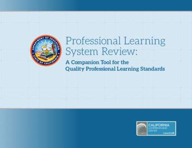 Professional Learning System Review: A Companion Tool for the Quality Professional Learning Standards