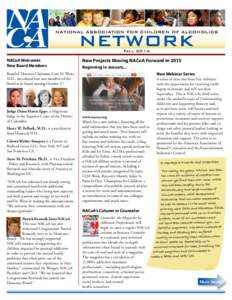NATIONAL ASSOCIATION FOR CHILDREN OF ALCOHOLICS  NETWORK Fall[removed]NACoA Welcomes