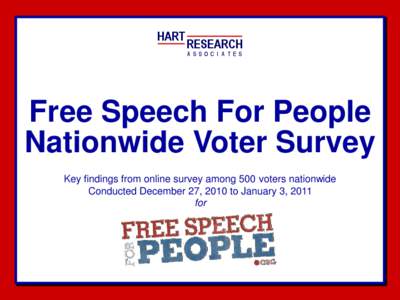 HART  RESEARCH ASSOC I A T ES  Free Speech For People