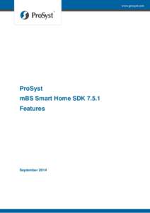 ProSyst mBS Smart Home SDKFeatures September 2014