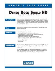 Denso Rock Shield Heavy Duty