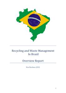 Recycling and Waste Management In Brazil Overview Report Kim Beecheno