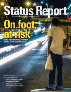 Status Report | Insurance Institute for Highway Safety Highway Loss Data Institute  On foot,