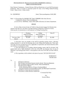 PROCEEDINGS OF THE STATE ELECTION COMMISSION, KERALA. THIRUVANANTHAPURAM. State Election Commission - General Election 2010 and Byelection to Local Self Government Institutions- Rates of TA/DA to personnel posted for dut
