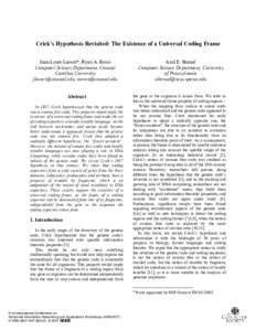 Crick’s Hypothesis Revisited: The Existence of a Universal Coding Frame Jean-Louis Lassez*, Ryan A. Rossi Computer Science Department, Coastal Carolina University ,  Abstract