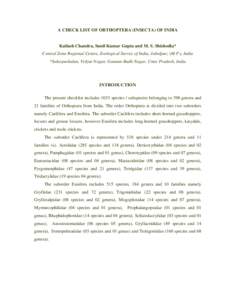 A CHECK LIST OF ORTHOPTERA (INSECTA) OF INDIA Kailash Chandra, Sunil Kumar Gupta and M. S. Shishodia* Central Zone Regional Centre, Zoological Survey of India, Jabalpur, (M.P.), India *Salarpurkalan, Vidyut Nagar, Gautam
