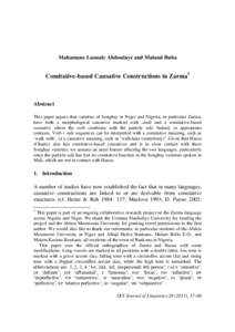 Mahamane Laoualy Abdoulaye and Malami Buba  Comitative-based Causative Constructions in Zarma1 Abstract This paper argues that varieties of Songhay in Niger and Nigeria, in particular Zarma,