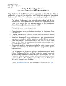 Court Connection Volume No. 6 – Issue No. 3 July 2017 Judge McEwen Appointed to Judicial Conference of the United States