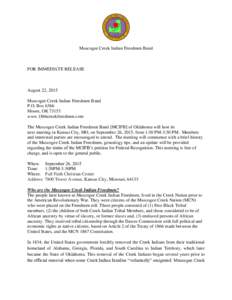 Muscogee Creek Indian Freedmen Band  FOR IMMEDIATE RELEASE August 22, 2015 Muscogee Creek Indian Freedmen Band