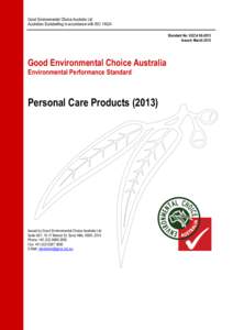 Good Environmental Choice Australia Ltd Australian Ecolabelling in accordance with ISOStandard No: GECAIssued: MarchGood Environmental Choice Australia