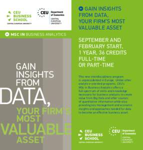 Gain insights from data, your FIRM’S most valuable asset MSC IN Business Analytics