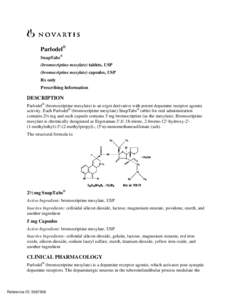 Parlodel®  SnapTabs® (bromocriptine mesylate) tablets, USP