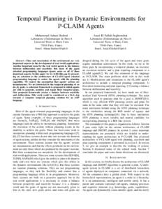 Temporal Planning in Dynamic Environments for P-CLAIM Agents Muhammad Adnan Hashmi Amal El Fallah Seghrouchni