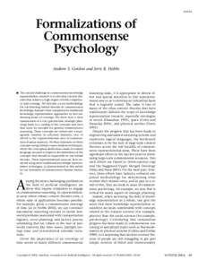 Articles  Formalizations of Commonsense Psychology Andrew S. Gordon and Jerry R. Hobbs