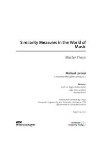 Similarity Measures in the World of Music Master Thesis Michael Lorenzi