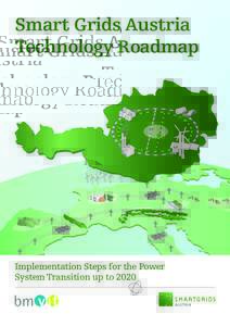 Electric power / Emerging technologies / Smart grid / Electric power distribution / Electric power transmission systems / Electrical grid / Technology roadmap / Smart grids in Austria / Smart grid policy in the United States