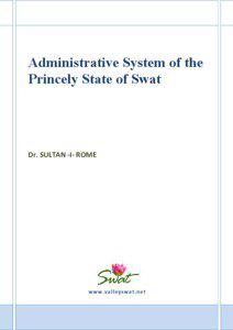 Administrative System of the Princely State of Swat