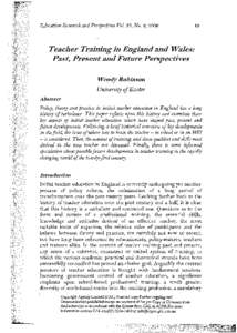Education Research and Perspectives Vol. 33, No. 2, Teacher Training in England and Wales: Past, Present and Future Perspectives