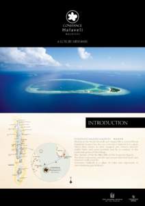 A LUXURY HIDEAWAY.  Ihavandhippolhu Atoll INTRODUCTION