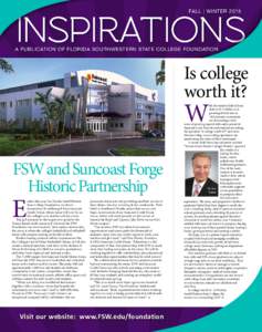 FALL | WINTERINSPIRATIONS A PUBLICATION OF FLORIDA SOUTHWESTERN STATE COLLEGE FOUNDATION