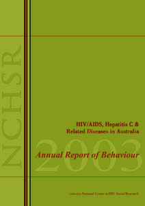 N C H SR  HIV/AIDS, Hepatitis C & Related Diseases in Australia  2003
