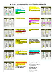 [removed]Early College High School Academic Calendar AUGUST 2014 S M