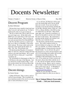 Docents Newsletter Volume 2, Number 4                  Historical Society of Dayton Valley                              May 2009 Docent Program By Ruby McFarland 