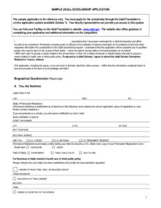 SAMPLE UDALL SCHOLARSHIP APPLICATION The sample application is for reference only. You must apply for the scholarship through the Udall Foundation’s on-line application system (available October 1). Your faculty repres