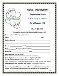 Camp – interMISSION Registration Form yOUR Story in HIStory for girls ages 9-12