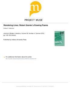 Wandering Lines: Robert Grenier’s Drawing Poems Ondrea E. Ackerman Journal of Modern Literature, Volume 36, Number 4, Summer 2013, ppArticle) Published by Indiana University Press