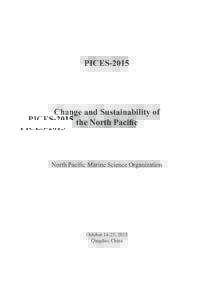 PICESChange and Sustainability of the North Pacific  North Pacific Marine Science Organization