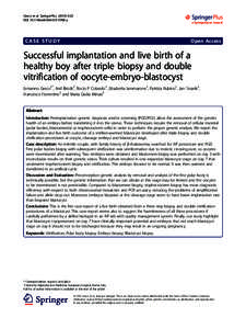 Successful implantation and live birth of a healthy boy after triple biopsy and double vitrification of oocyte-embryo-blastocyst