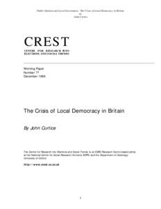 Public Opinion and Local Government : The Crisis of Local Democracy in Britain by John Curtice CREST CENTRE FOR RESEARCH INTO
