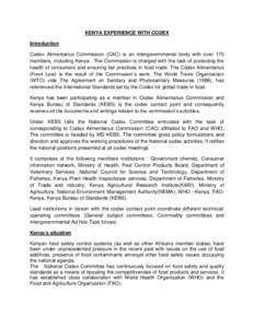Food safety / Codex Alimentarius / Codex / Kenya Bureau of Standards / Pesticide residue / Food and Agriculture Organization / Standards organization / Agreement on the Application of Sanitary and Phytosanitary Measures / Codex Alimentarius Austriacus / Food Act