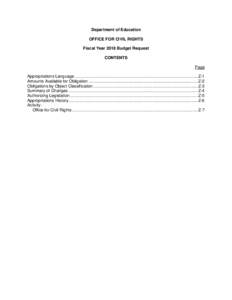Department of Education OFFICE FOR CIVIL RIGHTS Fiscal Year 2018 Budget Request CONTENTS Page Appropriations Language ......................................................................................................