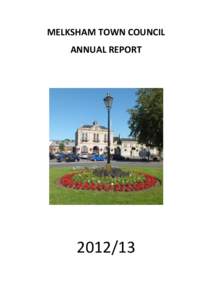 MELKSHAM TOWN COUNCIL ANNUAL REPORT[removed]  MELKSHAM TOWN COUNCIL
