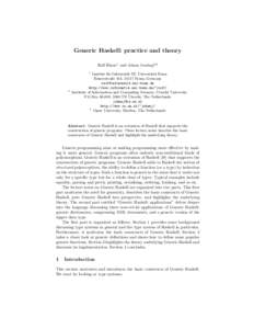 Generic Haskell: practice and theory Ralf Hinze1 and Johan Jeuring2,3 1 2
