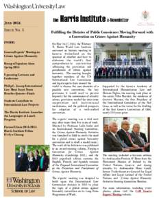 JULY 2014 ISSUE NO. 5 INSIDE: Geneva Experts’ Meeting on Crimes Against Humanity Recap of Speakers from