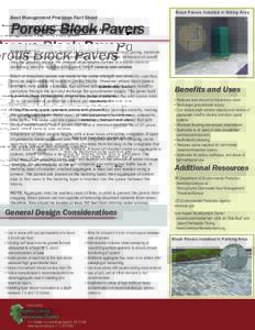 Best Management Practices Fact Sheet  Block Pavers installed in Sitting Area Porous Block Pavers PURPOSE: Block pavers used in place of traditional impervious paving materials