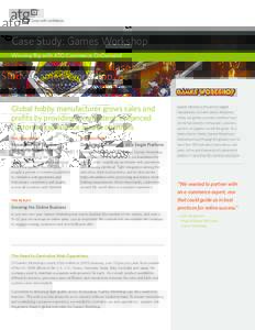 Case Study: Games Workshop  In dustry › Retail Winning Big with ATG Commerce OnDemand