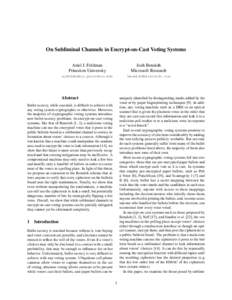 On Subliminal Channels in Encrypt-on-Cast Voting Systems Ariel J. Feldman Princeton University Josh Benaloh Microsoft Research