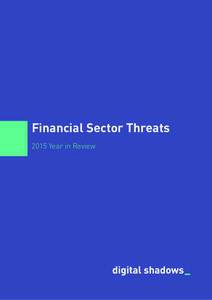 Financial Sector Threats 2015 Year in Review 1  Table of Contents