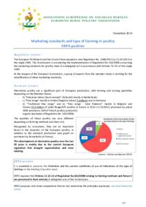 DecemberMarketing standards and type of farming in poultry ERPA position Regulatory context The European Parliament and the Council have adopted a new Regulation Noonon