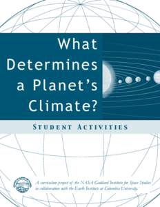 What D et e r m i n e s a P l a n e t ’s Climate? Student Activities