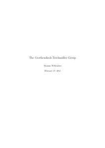 The Grothendieck-Teichmüller Group Thomas Willwacher February 27, 2014 2