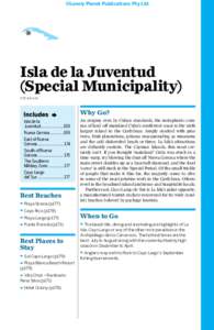 ©Lonely Planet Publications Pty Ltd  Isla de la Juventud (Special Municipality)  pop 86,420